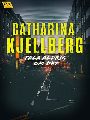 cover image of Tala aldrig om det